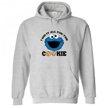 I Did It All For The Cookie Classic Unisex Kids and Adults Cookie Monster Pullover Hoodie 